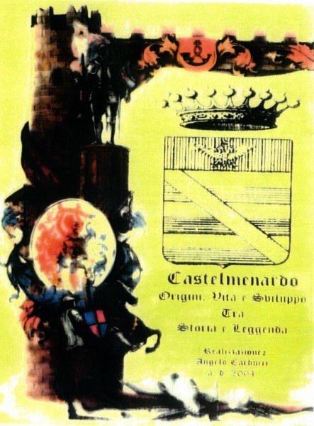 Castelmenardo, origini, vita e sviluppo tra storia e leggenda Castelmenardo, origini, vita e sviluppo tra storia e leggenda