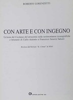Con Arte e con Ingegno – Un'area del Cicolano del settecento nelle testimonianze iconografiche e letterarie di Carlo Antonio e Franceso Saverio Salusti – Ricerca dell'Istituto “E.Cirese” di Rieti