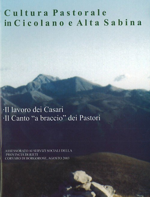Cultura Pastorale in Cicolano e Alta Sabina Cultura Pastorale in Cicolano e Alta Sabina