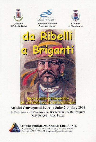 Da ribelli a briganti Da ribelli a briganti