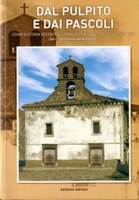 Dal pulpito e dai pascoli, cenni di storia recente e cronache paesane tra il 1917 ed il 1966, con il commento delle comari