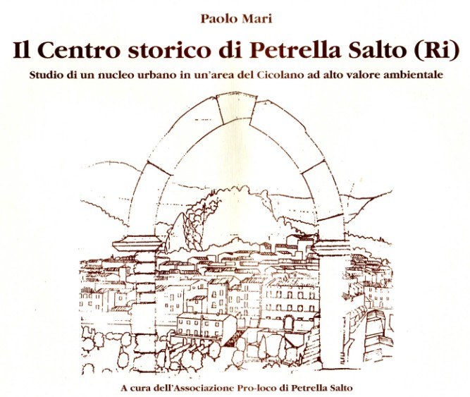 Il centro storico di Petrella Salto Il centro storico di Petrella Salto