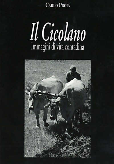 Il Cicolano – Immagini di vita contadina Il Cicolano – Immagini di vita contadina