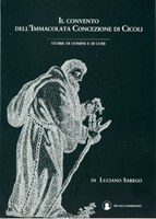 Il Convento dell’Immacolata concezione di Cicoli. Storie di Uomini e di cose