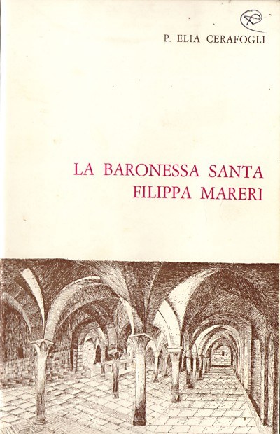 La baronessa Santa Filippa Mareri La baronessa Santa Filippa Mareri
