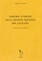 Memorie storiche della regione equicola ora Cicolano