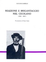 Reazione e brigantaggi nel Cicolano (1860 - 1867)