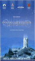 Santa Chelidonia. La rocca della Vergine eremita
