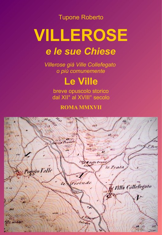 Villerose e le sue chiese Villerose e le sue chiese